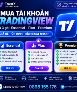 Mua tài khoản TradingView Essential, Plus và Premium tại TrustX