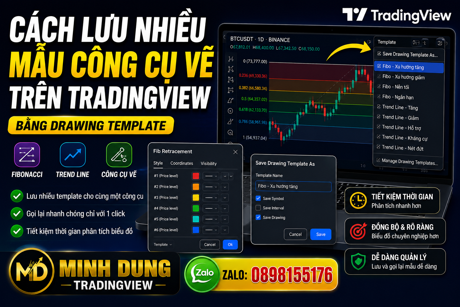 Cách lưu nhiều mẫu công cụ vẽ trên TradingView bằng Drawing Template